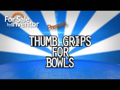 Thumb Grips for Bowls