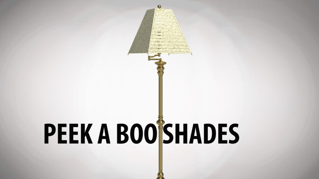 Peek A Boo Shades